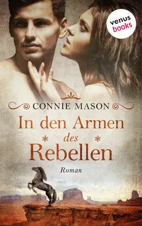 Mason |  In den Armen des Rebellen | eBook | Sack Fachmedien