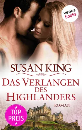 King |  Das Verlangen des Highlanders | eBook | Sack Fachmedien