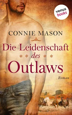 Mason |  Die Leidenschaft des Outlaws | eBook | Sack Fachmedien