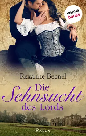Becnel |  Die Sehnsucht des Lords | eBook | Sack Fachmedien