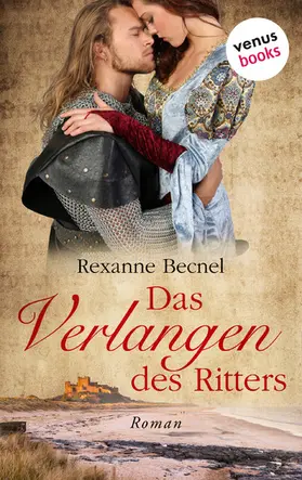 Becnel |  Das Verlangen des Ritters | eBook | Sack Fachmedien