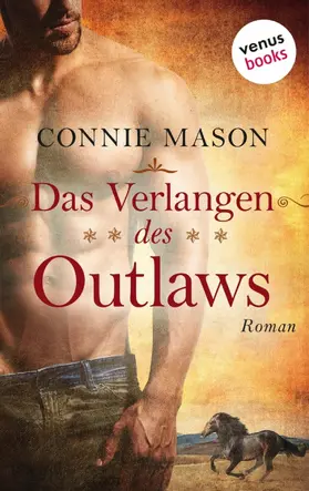 Mason |  Das Verlangen des Outlaws | eBook | Sack Fachmedien