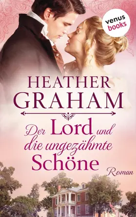 Graham |  Der Lord und die ungezähmte Schöne: Die Cameron-Saga Band 1 | eBook | Sack Fachmedien