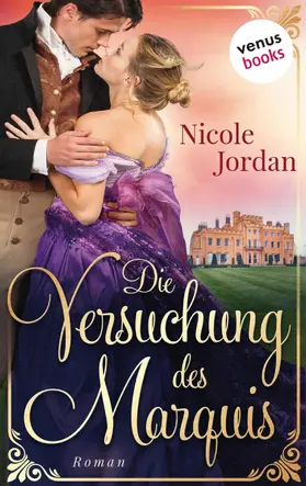 Jordan |  Die Versuchung des Marquis: Regency Love - Band 3 | eBook | Sack Fachmedien