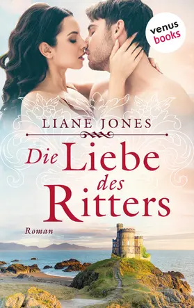 Jones |  Die Liebe des Ritters | eBook | Sack Fachmedien