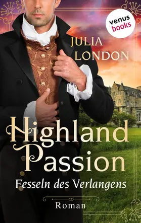 London |  Highland Passion - Fesseln des Verlangens: Der Lockhart-Clan Band 3 | eBook | Sack Fachmedien