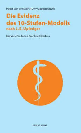 Alt / von der Stein |  Die Evidenz des 10-Stufen-Modells nach J.E. Upledger | Buch |  Sack Fachmedien