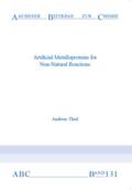 Thiel |  Artificial Metalloproteins for Non-Natural Reactions | Buch |  Sack Fachmedien