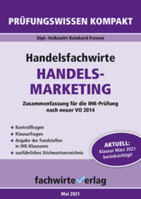 Fresow | Handelsfachwirte: Handelsmarketing | Buch | 978-3-95887-430-5 | sack.de