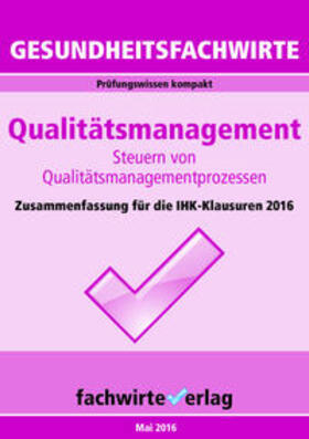 Sielmann |  Gesundheitsfachwirte: Qualitätsmanagement | Buch |  Sack Fachmedien