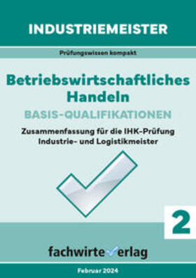Fresow | Industriemeister: Betriebswirtschaftliches Handeln | Buch | 978-3-95887-621-7 | sack.de