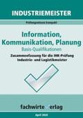 Fresow |  Industriemeister: Information, Kommunikation, Planung | Buch |  Sack Fachmedien