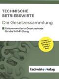 Fresow |  Technische Betriebswirte - Die Gesetzessammlung | Buch |  Sack Fachmedien