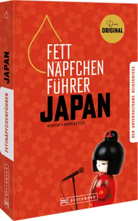 Fels | Fettnäpfchenführer Japan | Buch | 978-3-95889-485-3 | www.sack.de