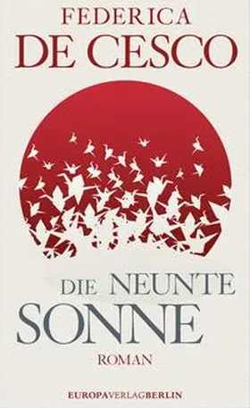 de Cesco | Die neunte Sonne | Buch | 978-3-95890-009-7 | www.sack.de