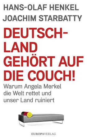 Henkel / Starbatty |  Deutschland gehört auf die Couch | eBook | Sack Fachmedien