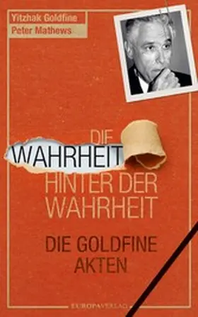 Goldfine |  Die Wahrheit hinter der Wahrheit | eBook | Sack Fachmedien