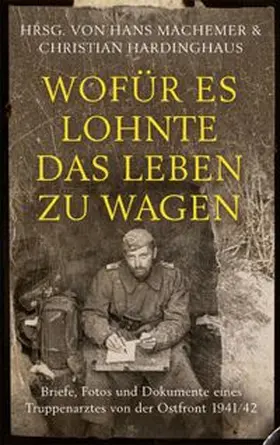 Machemer / Hardinghaus |  Wofür es lohnte, das Leben zu wagen | eBook | Sack Fachmedien