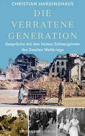 Hardinghaus | Die verratene Generation | Buch | 978-3-95890-332-6 | www.sack.de