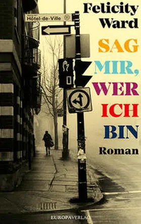 Ward |  Sag mir, wer ich bin | Buch |  Sack Fachmedien