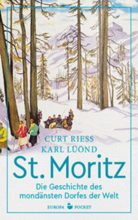 Riess / Lüönd | St. Moritz | Buch | 978-3-95890-454-5 | sack.de