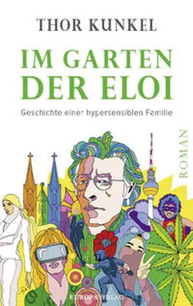 Kunkel |  Im Garten der Eloi | Buch |  Sack Fachmedien