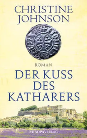 Johnson |  Der Kuss des Katharers | Buch |  Sack Fachmedien