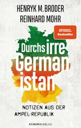 Broder / Mohr |  Durchs irre Germanistan | eBook | Sack Fachmedien
