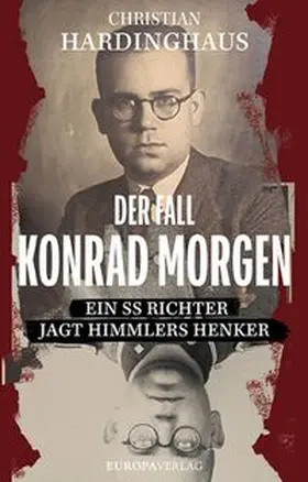 Hardinghaus |  Der Fall Konrad Morgen | eBook | Sack Fachmedien