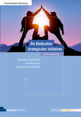 Lundershausen | Die Moderation strategischer Initiativen | Buch | 978-3-95891-003-4 | www.sack.de