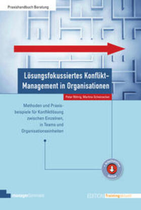 Röhrig / Scheinecker | Lösungsfokussiertes Konflikt-Management in Organisationen | Buch | 978-3-95891-067-6 | sack.de