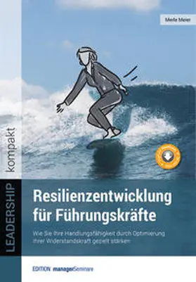 Meier | Resilienzentwicklung für Führungskräfte | Buch | 978-3-95891-086-7 | sack.de