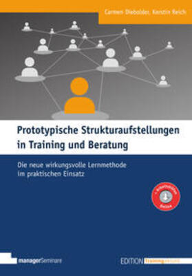 Diebolder / Reich | Prototypische Strukturaufstellungen in Training und Beratung | Buch | 978-3-95891-096-6 | sack.de
