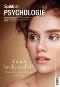  Spektrum Psychologie - Bin ich hochsensibel? | eBook | Sack Fachmedien