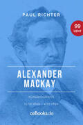 Richter |  Alexander Mackay 1849 – 1890 | eBook | Sack Fachmedien