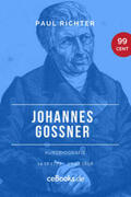 Richter |  Johannes Goßner 1773 – 1858 | eBook | Sack Fachmedien