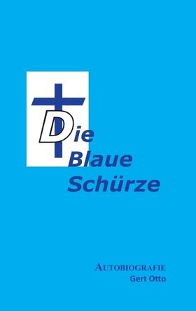 Otto |  Die blaue Schürze | Buch |  Sack Fachmedien