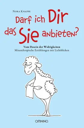 Knappe |  Darf ich Dir das Sie anbieten? | eBook | Sack Fachmedien