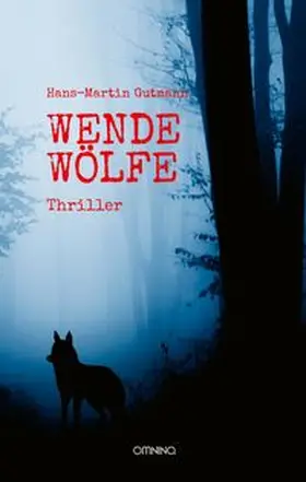 Gutmann |  WENDEWÖLFE | eBook | Sack Fachmedien