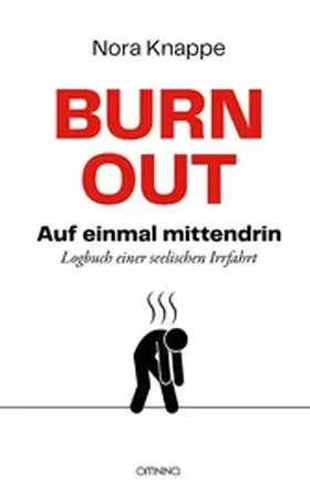 Knappe |  Burnout – auf einmal mittendrin | eBook | Sack Fachmedien