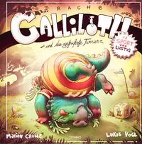 Crone |  Drache Galliloth und das getrickste Turnier | Buch |  Sack Fachmedien