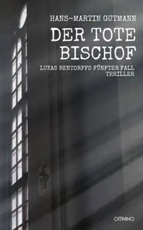 Gutmann |  Der tote Bischof | eBook | Sack Fachmedien