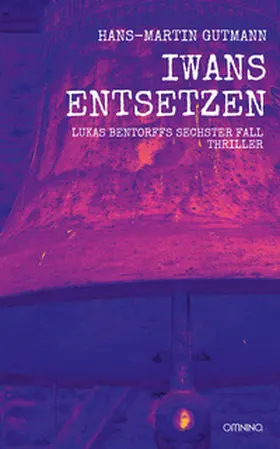 Gutmann |  Iwans Entsetzen | Buch |  Sack Fachmedien