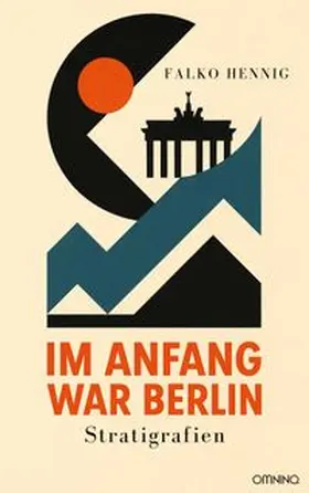 Hennig |  Im Anfang war Berlin | Buch |  Sack Fachmedien