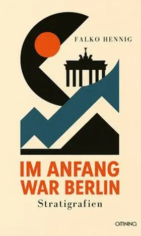 Hennig |  Im Anfang war Berlin | eBook | Sack Fachmedien