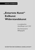 Papenbrock |  "Entartete Kunst". Exilkunst. Widerstandskunst | eBook | Sack Fachmedien