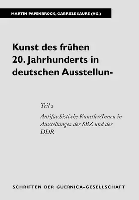 Papenbrock / Saure |  Kunst des frühen 20. Jahrhunderts in deutschen Ausstellungen. Eine kommentierte Bibliographie | eBook | Sack Fachmedien
