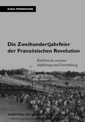 Tönnesmann / Held |  Die Zweihundertjahrfeier der Französischen Revolution | eBook | Sack Fachmedien