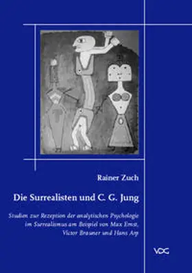 Zuch |  Die Surrealisten und C. G. Jung | eBook | Sack Fachmedien
