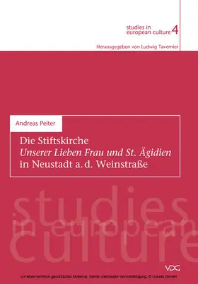 Peiter |  Die Stiftskirche Unserer Lieben Frau und St. Ägidien in Neustadt a. d. Weinstrasse | eBook | Sack Fachmedien